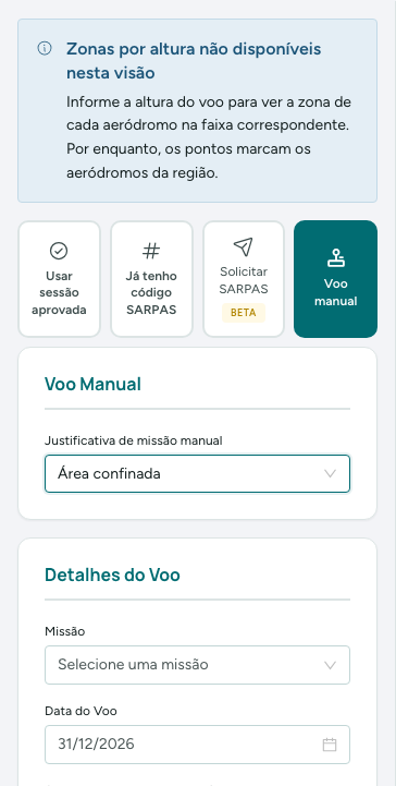 Modo Voo manual com a justificativa escolhida
